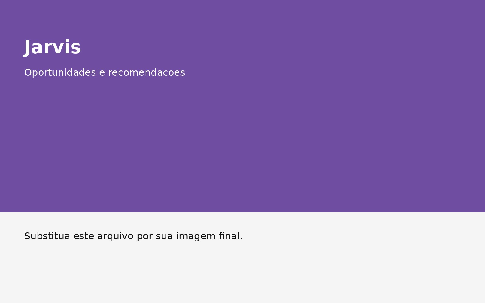 Oportunidades e recomendações